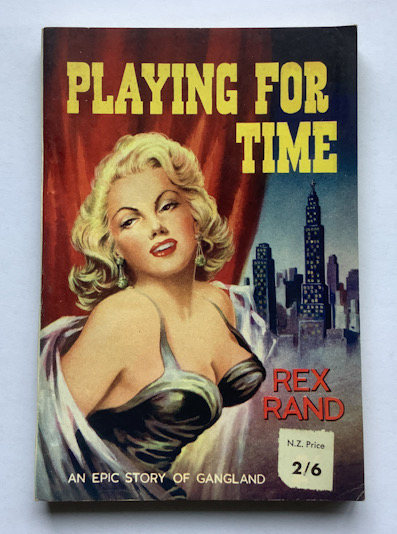 PLAYING FOR TIME British pulp fiction book circa 1953